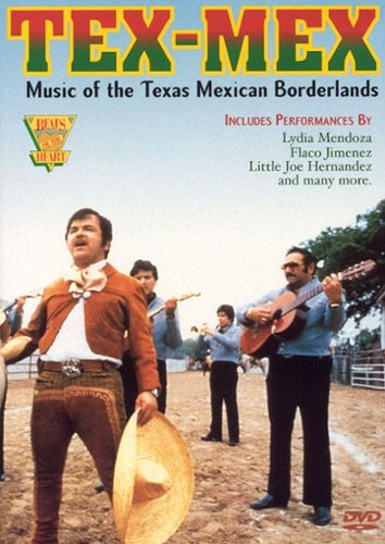Tex-Mex: Music of the Texas Mexican Borderlands [1998]