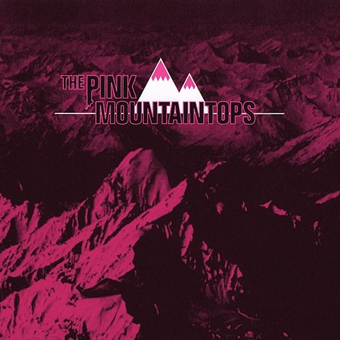 The Pink Mountaintops [LP] [VINYL]