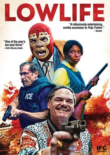 

Lowlife [2017]