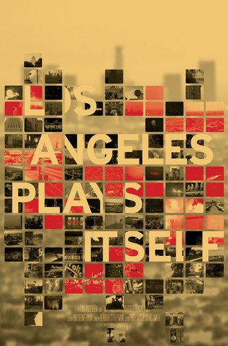  Los Angeles Plays Itself [Blu-ray] [2003]