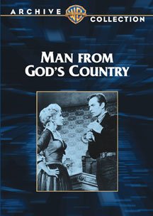 

Man from God's Country [1958]