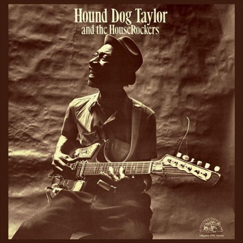 Hound Dog Taylor & the Houserockers [LP] - VINYL