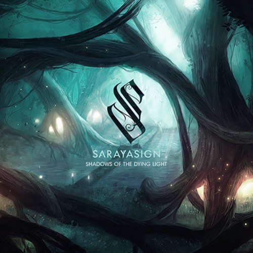  Sarayasign - Shadows Of The Dying Light - COMPACT DISCS [CD]