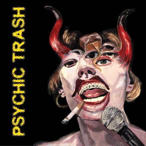 Psychic Trash [LP] - VINYL