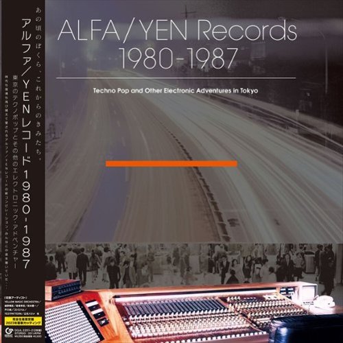

ALFA/YEN Records 1980-1987: Techno Pop and Other Electronic Adventures in Tokyo [LP] - VINYL