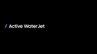 Samsung Active Water Jet - Product Feature video 0 minutes 39 seconds