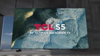 TCL - S5 98 Overview video 0 minutes 55 seconds