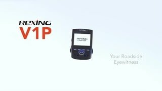 Rexing - V1P Plus video 1 minutes 37 seconds