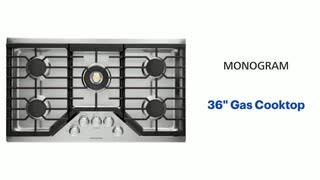 Monogram - 36 Gas Cooktop Features video 0 minutes 32 seconds