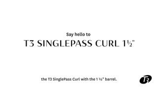 T3 SinglePass Curl 1.5 Curling Iron Product Tour video 1 minutes 05 seconds