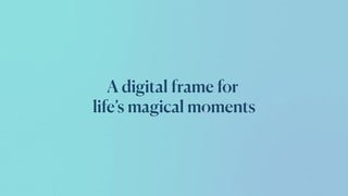 Aura Digital Photo Frames video 1 minutes 01 seconds