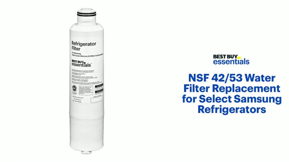 Best Buy essentials - NSF 42/53 Water Filter Replacement for Select Samsung Refrigerators Features video 1 minutes 32 seconds