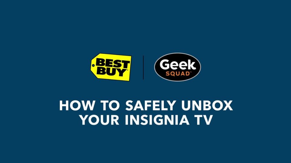 Safely Unbox Your Insignia TV video 2 minutes 22 seconds