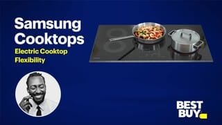 BBY Overview - Samsung Electric Cooktop Flexibility video 0 minutes 42 seconds