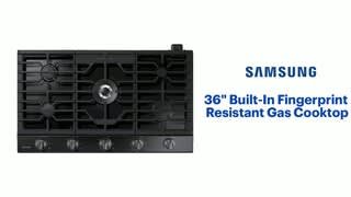 Samsung - 36 Built-In Fingerprint Resistant Gas Cooktop Features video 0 minutes 54 seconds
