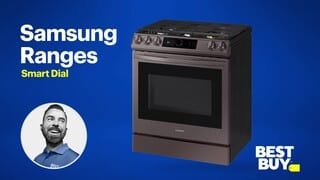 BBY Overview - Samsung Ranges: Smart Dial video 0 minutes 40 seconds