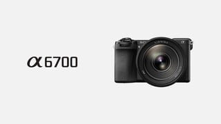 Sony Alpha 6700 Camera Product Overview Video video 6 minutes 13 seconds