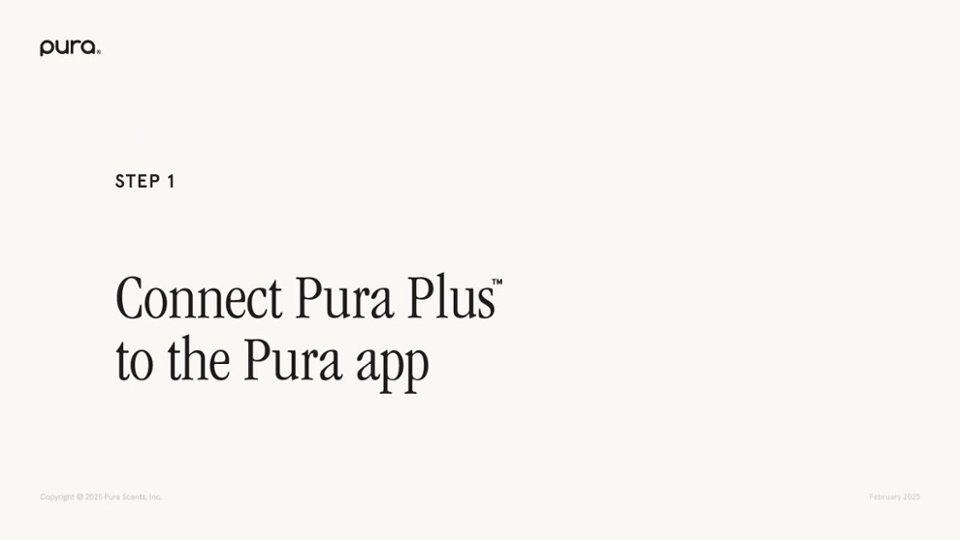 Pura Plus Set Up - 4 Steps video 0 minutes 50 seconds