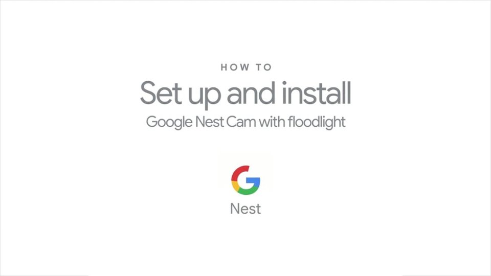 How to Set Up and Install Nest Cam with Floodlight video 2 minutes 00 seconds