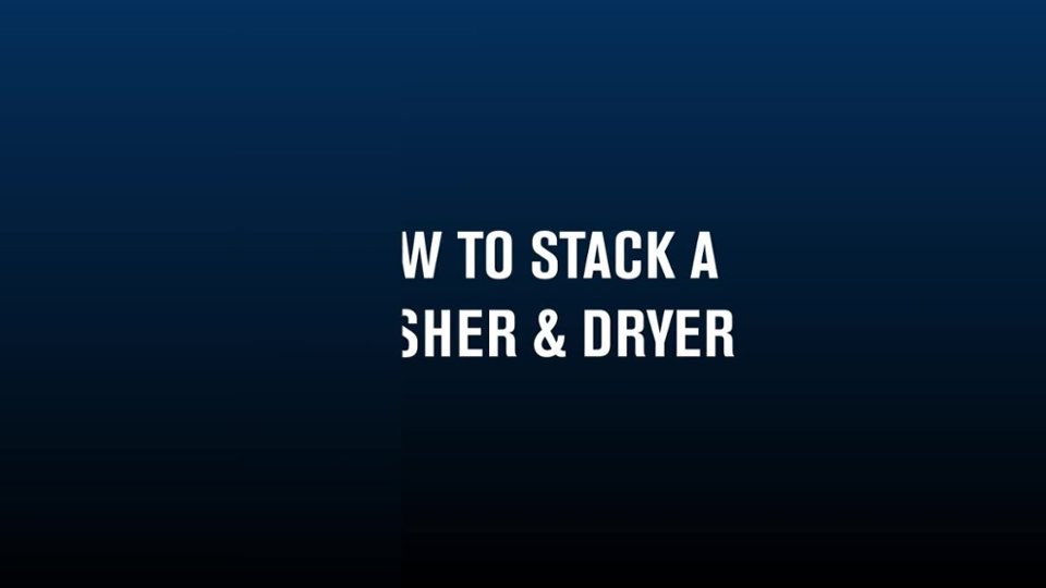 How to Stack a Washer and Dryer video 0 minutes 30 seconds