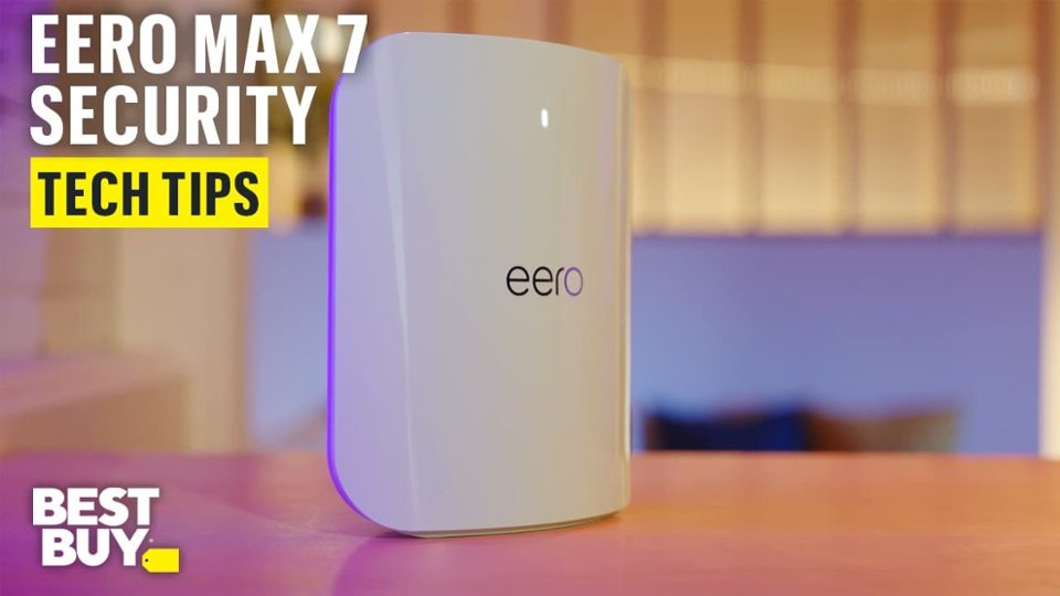 Security Features of the eero Max 7 Mesh Wi-Fi System video 0 minutes 40 seconds