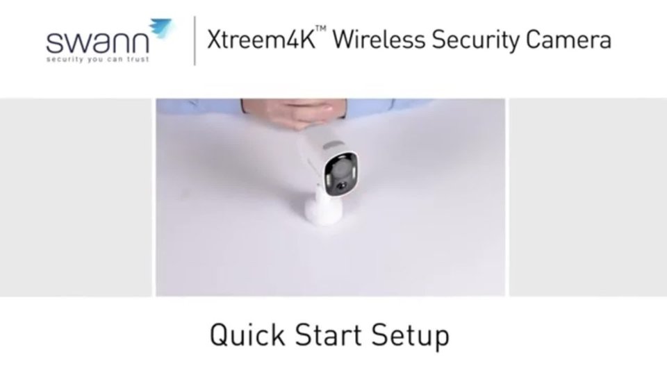 Swann_Xtreem4K_Wireless_Camera_Software_Quick_Start_Guide video 3 minutes 35 seconds