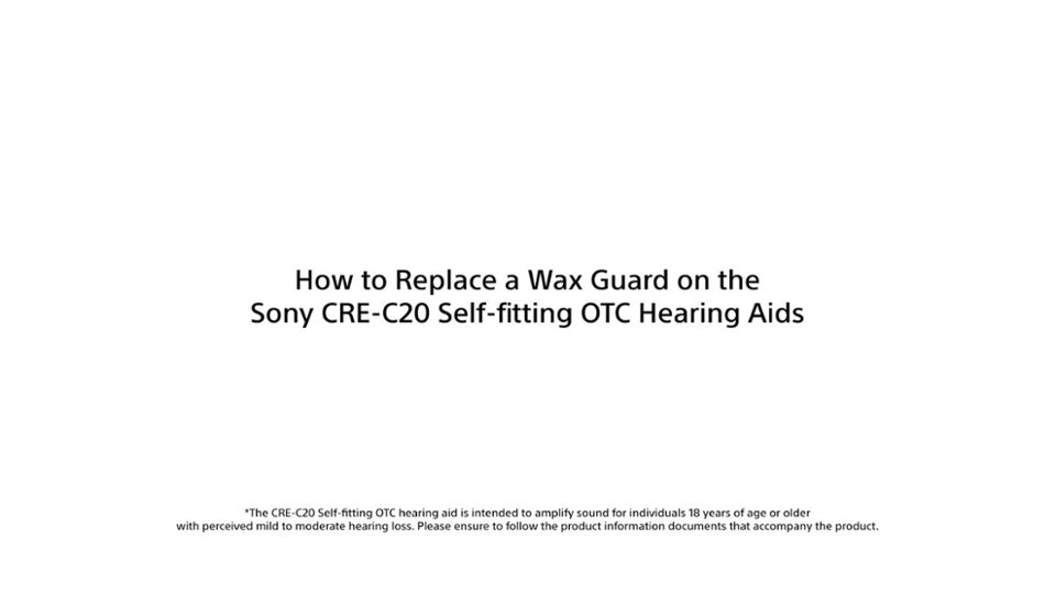 SONY CREC20 How to change the ear wax guards Video video 1 minutes 19 seconds